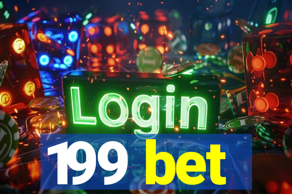 199 bet